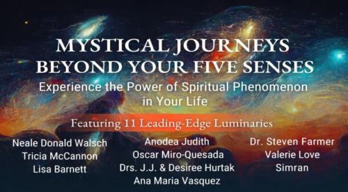 Mystical Journeys: Beyond Your Five Senses